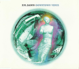 P.M. Dawn - Downtown venus (CD Maxi single)