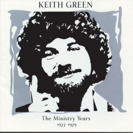 Keith Green - The ministry years (2-CD)