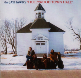 Jayhawks - Hollywood town hall (CD)