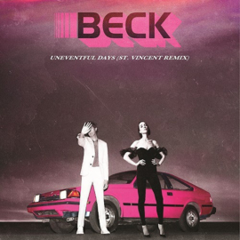 Beck - Uneventful days (St. Vincent remix) (7")