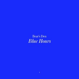 Bear's Den - Blue hours (CD)