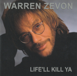 Warren Zevon - Life'll kill ya (CD)
