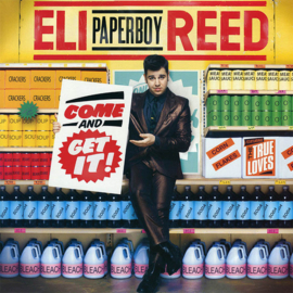 Eli "Paperboy" Reed - Come and get it! (LP)