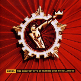 Frankie goes to Hollywood - Bang! ...the greatest hits of ...  (2-LP)