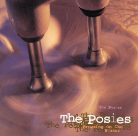 Posies - Frosting on the beater (CD)