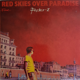 Fischer-Z - Red skies over paradise (LP)