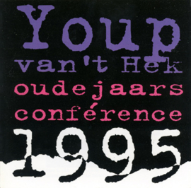 Youp van 't Hek - Oudejaars conference '95 (CD)