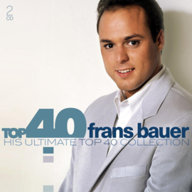 Frans Bauer - Top 40: His ultimate top 40 collection (2-CD)