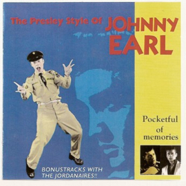 Johnny Earl - The Presley style of Johnny Earl (CD)