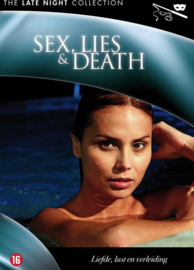 Sex, lies & death