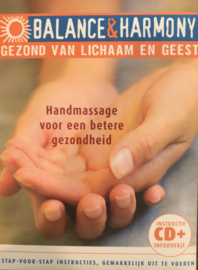 Balance & harmony: gezond van lijf en geest (Instructie CD + boekje)