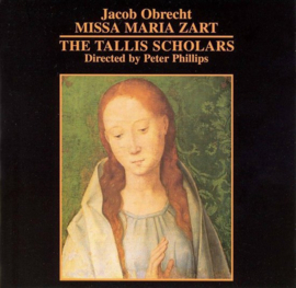 Tallis Scholars - Missa Maria Zart (CD)  (Jacob Obrecht)