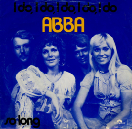 Abba - I do, I do, I do, I do, I do (7")