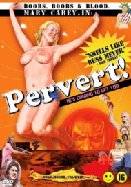 Pervert!