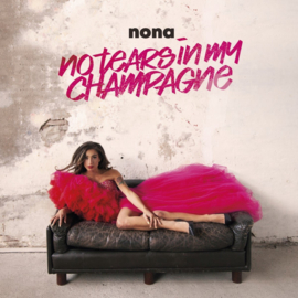 Nona - No tears in my champagne (LP)