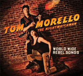 Tom Morello and the nightwatchman - World wide rebel songs (LP)