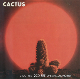 Cactus -  Cactus/One way ... or another (2-CD)
