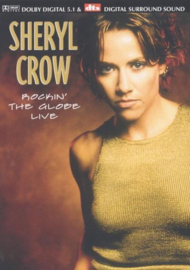 Sheryl Crow - Rockin' the globe live