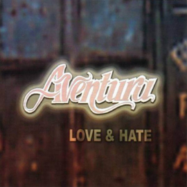 Adventura - Love & hate (CD)
