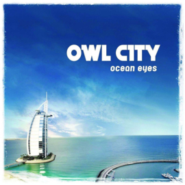 Owl city - Ocean eyes (CD)