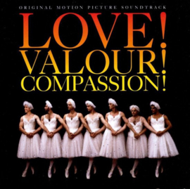 OST - Love! Valour! Compassion! (0205052/129) (Harold Wheeler)
