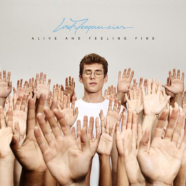 Lost frequencies - Alive and feeling fine (LP)