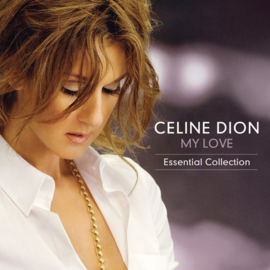 Celine Dion - My love: essential collection (Limited edition Clear vinyl)