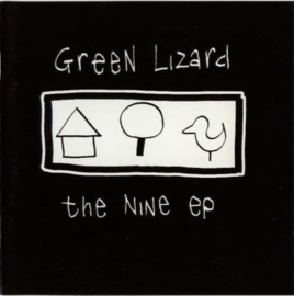 Green lizard - the nine EP (0205048/w)