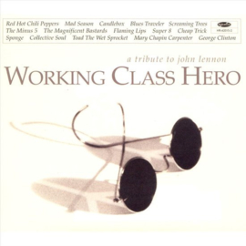Working class hero - a tribute to John Lennon (CD)