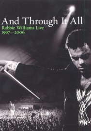 Robbie Williams - And through it all - Live: 1997 - 2006 (DVD)