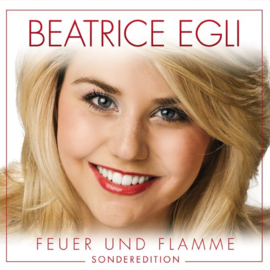 Beatrice Egli - Feuer und flamme (Sonderedition CD)