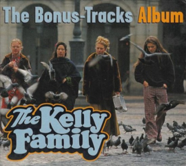 Kelly family - The bonus-tracks album