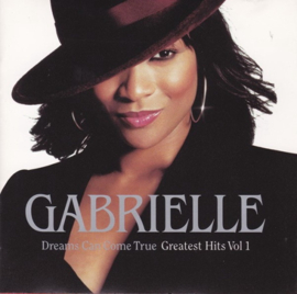 Gabrielle - Dreams can come true: greatest hits vol. 1 (CD)