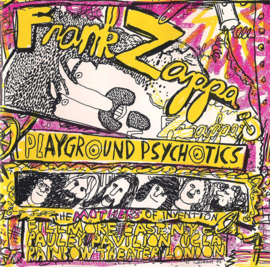 Frank Zappa - Playground psychotics (2-CD)