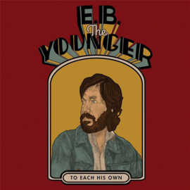 E.B. the Younger- To each his own  (LP)