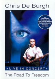 Chris de Burgh - The road to freedom: live in concert (DVD)