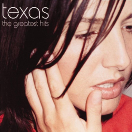 Texas - the greatest hits