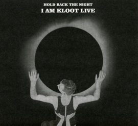 I an kloot - Live: Hold back the night