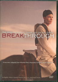 Breakthrough: the story of James O. Fraser and the Lisu people (DVD)