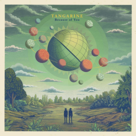 Tangarine - Because of you (LP + CD)