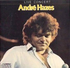 Andre Hazes - Live in concert (André Hazes)