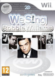 We sing! Robbie Williams