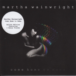 Martha Wainwright - Come home to mama (CD)