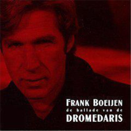 Frank Boeijen - De ballade van de dromedaris