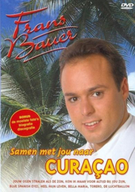 Frans Bauer - Samen met jou naar Curacao (DVD)