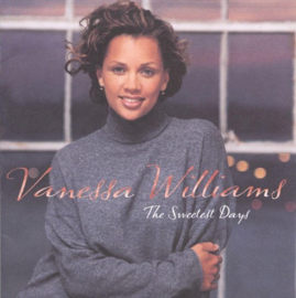 Vanessa Williams - the sweetest days