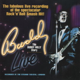 Buddy - The Buddy Holly story: live recorded at the Strand Theatre, London (CD)
