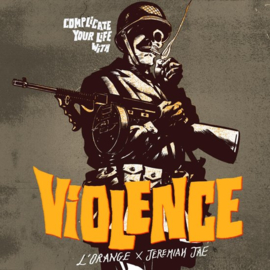 L'orange & Jeremiah Jae - Complicate your life with violence (Limited editon Clear Orange & White splatter Vinyl)