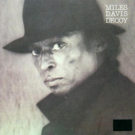 Miles Davis - Decoy