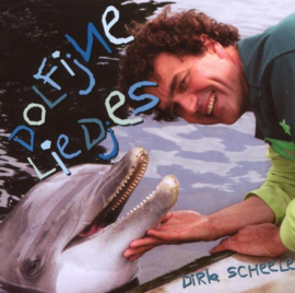 Dirk Scheele - Dolfijne liedjes (CD)